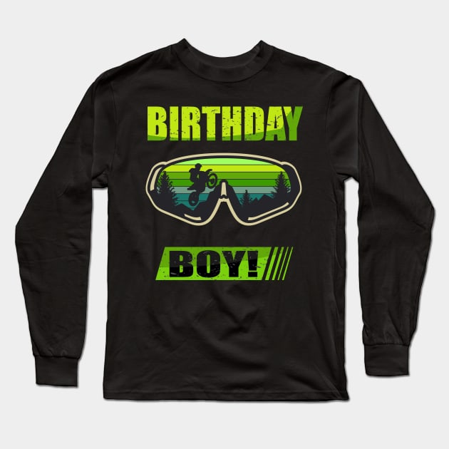 Birthday Boy MX Dirt Bike Motocross tee Long Sleeve T-Shirt by hadlamcom